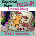 Gingerbread People Dress up Christmas Activity 