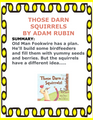 THOSE DARN SQUIRRELS BY ADAM RUBIN READING LESSONS WITH SCIENCE ACTIVITIES