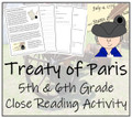 Treaty of Paris Close Reading Activity | 5th Grade & 6th Grade