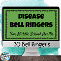 Middle School Health Bell Ringers | Infectious and Non Communicable Diseases