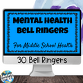 Middle School Mental Health Bell Ringers