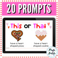 Valentine's Day Fun Activity | Would You Rather? | This or That game