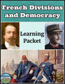 Divisions and Democracy in France Learning Packet