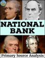 The National Bank Primary Source and Image Analysis