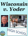 Wisconsin v. Yoder Primary Source Analysis