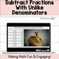 Subtract Fractions Unlike Denominators Self-Checking Digital Activity