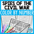 Spies of the Civil War Color by Number, Reading Passage and Text Marking