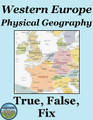 Western Europe Physical Geography True False Fix