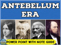 Antebellum Era PowerPoint and Note Guide