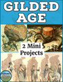 The Gilded Age Mini Projects