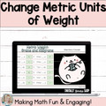 Change - Convert - Metric Weight Digital Self-Checking Math Activity