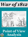 The War of 1812 Point of View Analysis