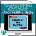 Causes of the Civil War PowerPoint