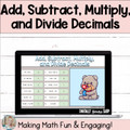 Add, Subtract, Multiply, and Divide Decimals Digital Self-Checking Activity