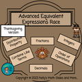 Thanksgiving Advanced Equivalent Expressions Race