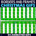 Christmas Borders and GIFs BUNDLE
