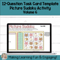 Editable Self-Checking Task Card Template Digital Activity Picture Sudoku Vol.6