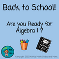 Back to School - Are You Ready for Algebra I Game