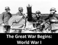 World War I Begins 