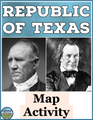 The Republic of Texas Map Activity The Republic of Texas Map Activity