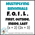 Multiplying Binomials FOIL Method - Digital and Printable