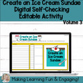 Create an Ice Cream Cone Self-Checking Template Digital Resource Activity Vol. 3