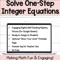 7th Grade Math Solve One-Step Integer Equations Self-Checking Digital Resource