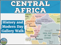 Central Africa's History and Modern Day Gallery Walk