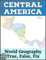 Central America World Geography True False Fix