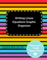  Writing Linear Equations Graphic Organizer 