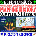 Mapping History Colonization Imperialism 5-E Lesson | Cause & Effect | Microsoft