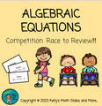 Algebraic Equations Competition Game - Race to Review