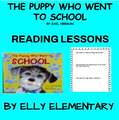 THE PUPPY WHO WENT TO SCHOOL BY GAIL HERMAN: READING LESSONS & ACTIVITIES