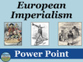 European Imperialism PowerPoint and Note Guide