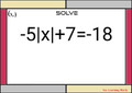 Solving Absolute Value Equations - GOOGLE Slides: 24 Problems