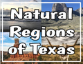 Natural Regions of Texas Notes