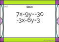 Solving Systems of Linear Equations using Elimination: Google Slides - 20 Problems