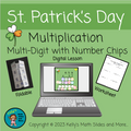 St. Patrick's Day Multi-Digit Multiplication with Number Chips