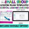 Intervention & Small Group Lesson Plan Templates: Essential Learning Outcomes