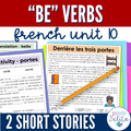 French Story Unit 10 - To Be in French être - Comprehensible Story & Activities