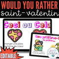 La saint-Valentin French Would You Rather? Que Préfères Valentine's Game