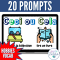 Les passe-temps French Would You Rather? Que Préfères Game - Hobbies Vocabulary