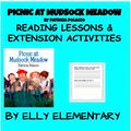 PICNIC AT MUDSOCK MEADOW- Patricia Polacco: READING LESSONS & EXT. ACTIVITIES