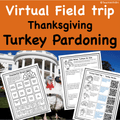 Turkey Pardon Virtual Virtual Field Webquest for Thanksgiving