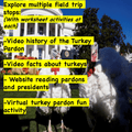 Turkey Pardon Virtual Virtual Field Webquest for Thanksgiving
