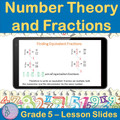 Number Theory and Fractions | 5th Grade PowerPoint Lesson Slides GCF & LCM