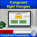 Congruent Right Triangles PowerPoint Presentation Lesson Middle School Geometry