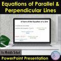 Equations of Parallel and Perpendicular Line PowerPoint Presentation Math Lesson