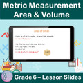 Metric Measurement Area and Volume | 6th Grade PowerPoint Lesson Slides