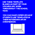 VOCABULARY TEMPLATES TO USE ALL YEAR LONG (10)